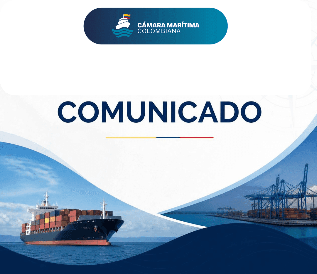 COMUNICADO INSTITUCIONAL 01: La industria marítima colombiana la construimos entre todos